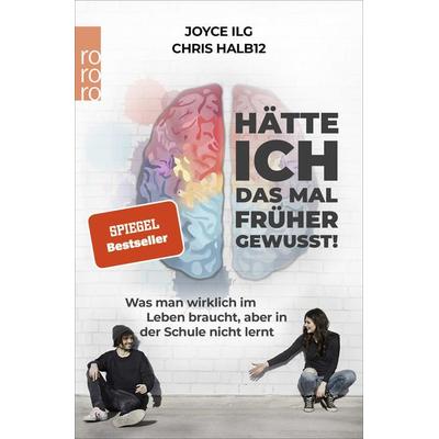 Hätte ich das mal früher gewusst!, Taschenbuch von Joyce Ilg,Chris Halb12, Rowohlt Taschenbuch