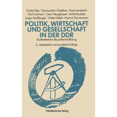 Politik, Wirtschaft und Gesellschaft in der DDR, Taschenbuch von , VS Verlag für Sozialwissenschaften, 978-3-531-11486-6