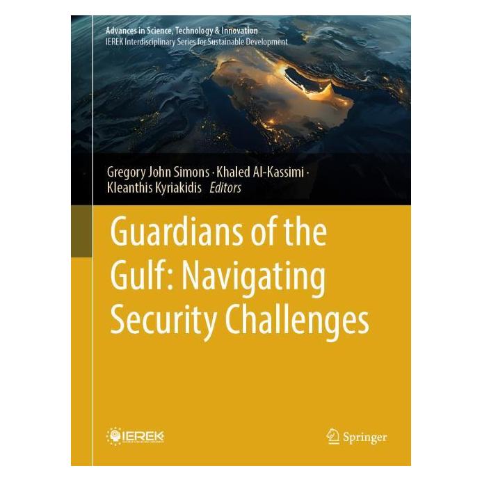 Springer Guardians of the Gulf: Navigating Security Challenges (Englisch, Hardcover, Gregory John Simons, Khaled Al-Kassimi, Kleanthis Kyriakidis) (68972434)
