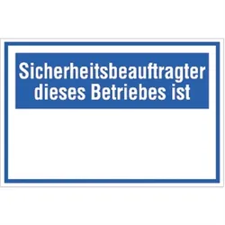 Schild Sicherheitsbeauftragter dieses Betriebes ist, Kunststoff, 300x200 mm