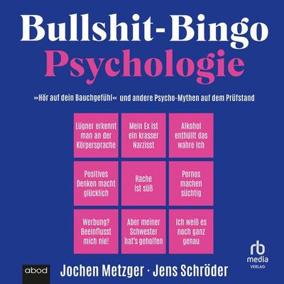 Bullshit-Bingo Psychologie - Jochen Metzger,Jens Schröder, Audio, 9783691283341
