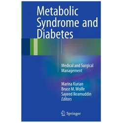 Metabolic Syndrome and Diabetes, Fachbücher von Sayeed Ikramuddin, Marina Kurian, Bruce M. Wolfe