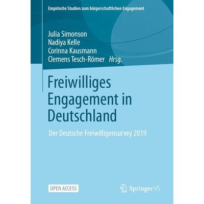 Freiwilliges Engagement in Deutschland, Taschenbuch von , Springer Fachmedien Wiesbaden GmbH, 978-3-658-35316-2