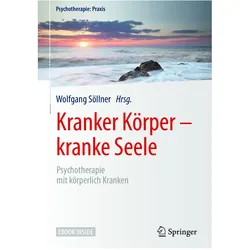 Kranker Körper - kranke Seele, Fachbücher von Wolfgang Söllner, Peter Joraschky