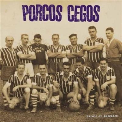 Herois Ou Rebeldes (Marbled Vinyl) - Blind Pigs, Vinyl