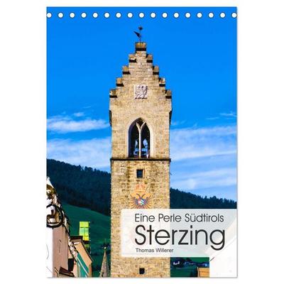 Eine Perle Südtirols - Sterzing (Tischkalender 2027 DIN A5 hoch), CALVENDO Monatskalender