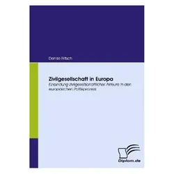 Zivilgesellschaft in Europa, Fachbücher von Denise Fritsch