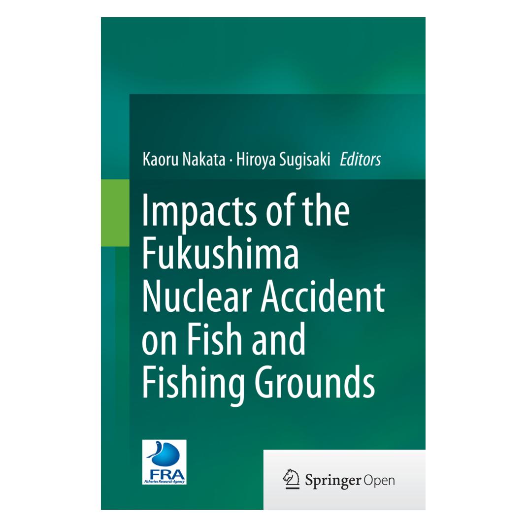 Springer Impacts of the Fukushima Nuclear Accident on Fish and Fishing Grounds (Englisch, Softcover, Hiroya Sugisaki, Kaoru Nakata) (55855063)