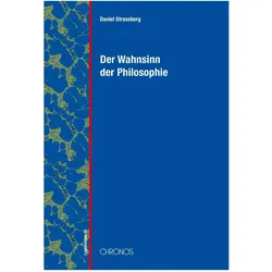 Der Wahnsinn der, Fachbücher von Daniel Strassberg