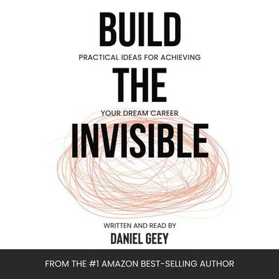 Build the Invisible - Daniel Geey, Audio, 9781836286851