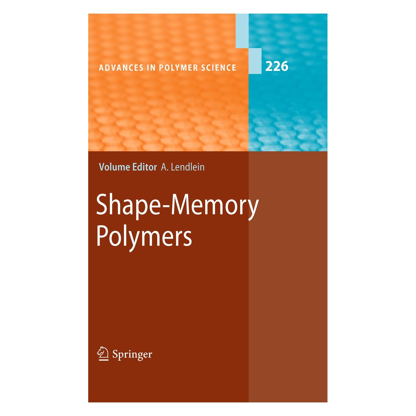 Springer Shape-Memory Polymers (Englisch, Hardcover, Andreas Lendlein) (9783642123580)