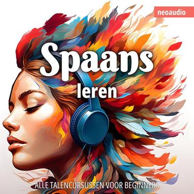 Taalcursussen voor beginners, Spaans leren - NeoAudio, Audio, 4066004872636