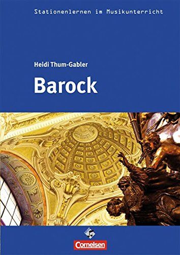 Heidi Thum-Gabler - Stationenlernen im Musikunterricht - Barock (Heft inkl. CD) - Preis vom 09.10.2026 07:28:09 h