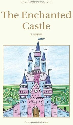 E. Nesbit - The Enchanted Castle (Wordsworth Children's Classics) (Children's Library) - Preis vom 09.10.2026 07:28:09 h