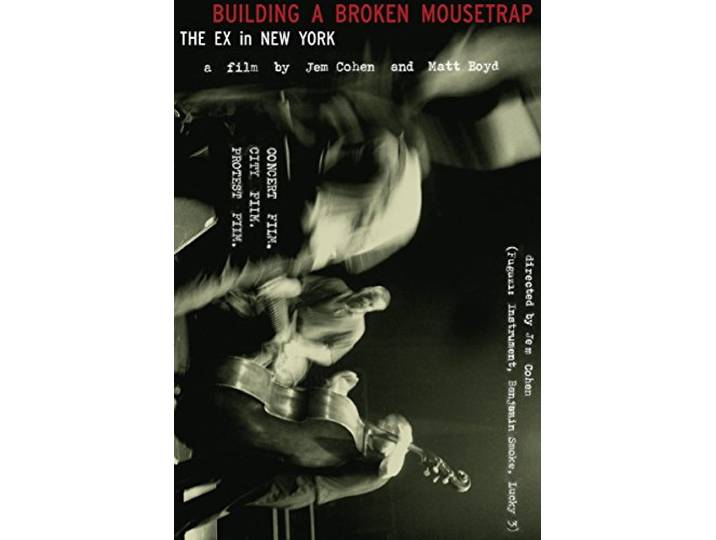 The Ex - Building A Broken Mousetrap
