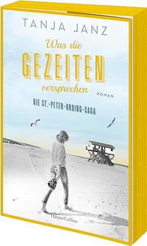 Tanja Janz - Was die Gezeiten versprechen. Die St.-Peter-Ording-Saga: Roman Das dritte Buch der Familiensaga von SPIEGEL-Bestsellerautorin Tanja Janz Exklusiver Farbschnitt in limitierter Erstauflage - Preis vom 19.10.2026 19:33:35 h