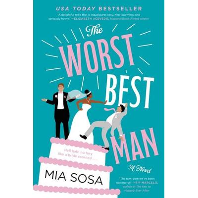 The Worst Best Man, Taschenbuch von Mia Sosa, Harper Collins Publ. USA, 978-0-06-290987-9