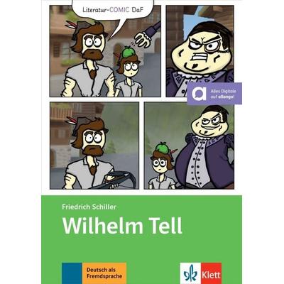 Wilhelm Tell, Taschenbuch von Friedrich Schiller,Carina Janas, Klett Sprachen GmbH, 978-3-12-674250-4