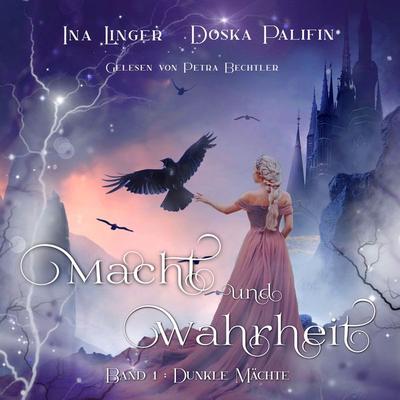 Dunkle Mächte - Ina Linger,Palifin Doska, Audio, 9783987622557