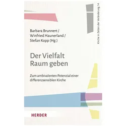 Der Vielfalt Raum geben, Fachbücher von Hubertus Lutterbach, Barbara Brunnert, Klaus von Stosch, Aaron Langenfeld, Winfried Haunerland