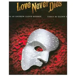 Love Never Dies, Sachbücher von Andrew Lloyd Webber