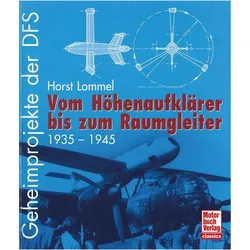 Geheimprojekte der DFS, Ratgeber von Horst Lommel
