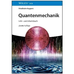 Quantenmechanik, Fachbücher von Friedhelm Kuypers
