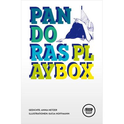 Pandoras Playbox, Taschenbuch von Anna Hetzer, Verlagshaus Berlin, 978-3-910320-00-0