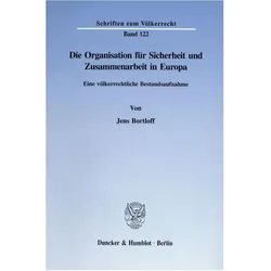 Die Organisation für Sicherheit und Zusammenarbeit in Europa., Fachbücher von Jens Bortloff