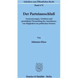 Der Parteiausschluss., Fachbücher von Johannes Risse