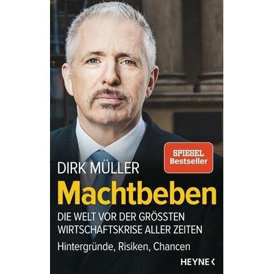 Machtbeben, Gebundene Ausgabe von Dirk Müller, Heyne