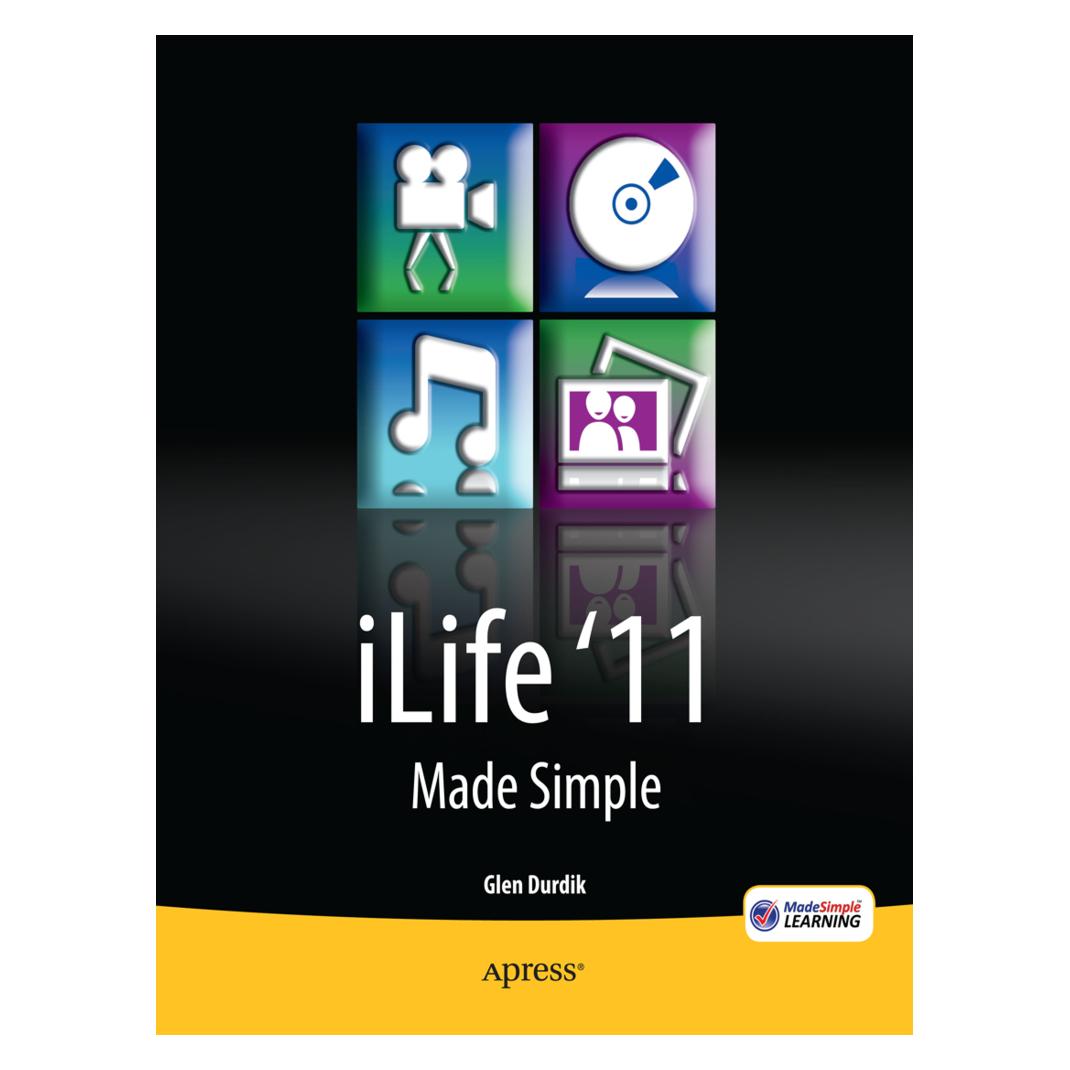 Springer iLife '11 Made Simple (Englisch, Softcover, Glen Durdik) (55405821)