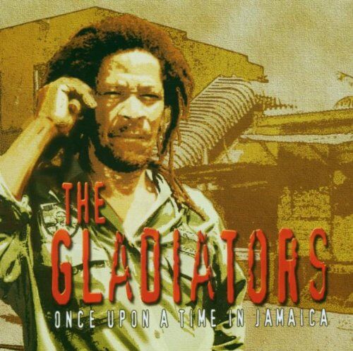 the Gladiators - Once Upon a Time in Jamaica - Preis vom 27.09.2026 03:53:48 h