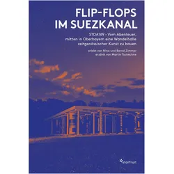 Flip-Flops im Suezkanal, Fachbücher von Martin Tschechne, Nina Zimmer, Bernd Zimmer