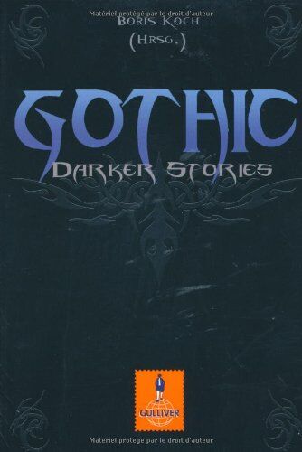 Boris Koch - Gothic: Darker Stories (Gulliver) - Preis vom 10.10.2026 11:48:34 h