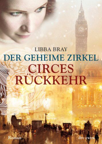 Libba Bray - Der geheime Zirkel II Circes Rückkehr: Roman - Preis vom 17.10.2026 19:25:27 h