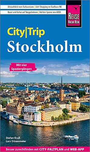 Lars Dörenmeier - Reise Know-How CityTrip Stockholm: Reiseführer mit Stadtplan, 4 Spaziergängen und kostenloser Web-App - Preis vom 15.10.2026 23:06:25 h