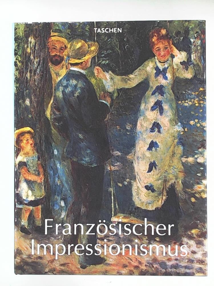 Feist, Peter H. - Französischer Imperssionismus: 1860-1920. - Preis vom 14.10.2026 23:07:16 h