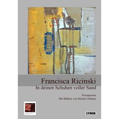 In deinen Schuhen voller Sand, Taschenbuch von Francisca Ricinski, Pop, Traian, 978-3-86356-221-2