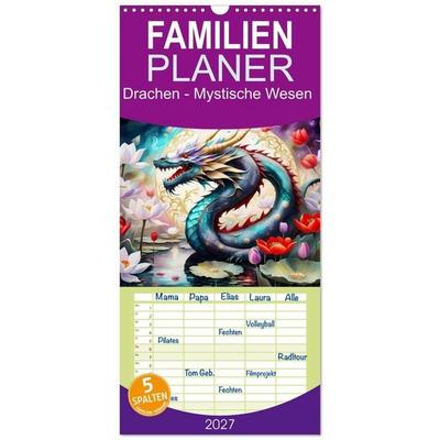 Familienplaner 2027 - Drachen - Mystische Wesen mit 5 Spalten (Wandkalender, 21 x 45 cm) CALVENDO