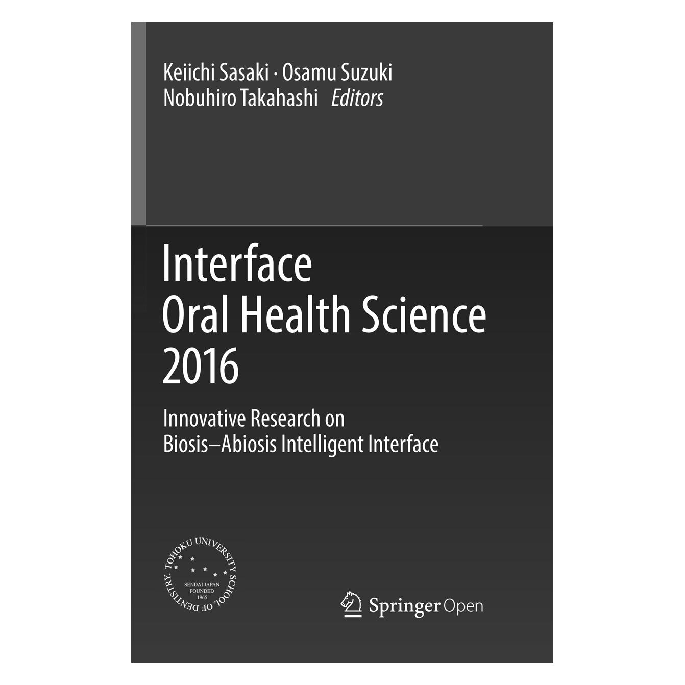 Springer Interface Oral Health Science 2016 (Englisch, Softcover, Keiichi Sasaki, Nobuhiro Takahashi, Osamu Suzuki) (56001747)