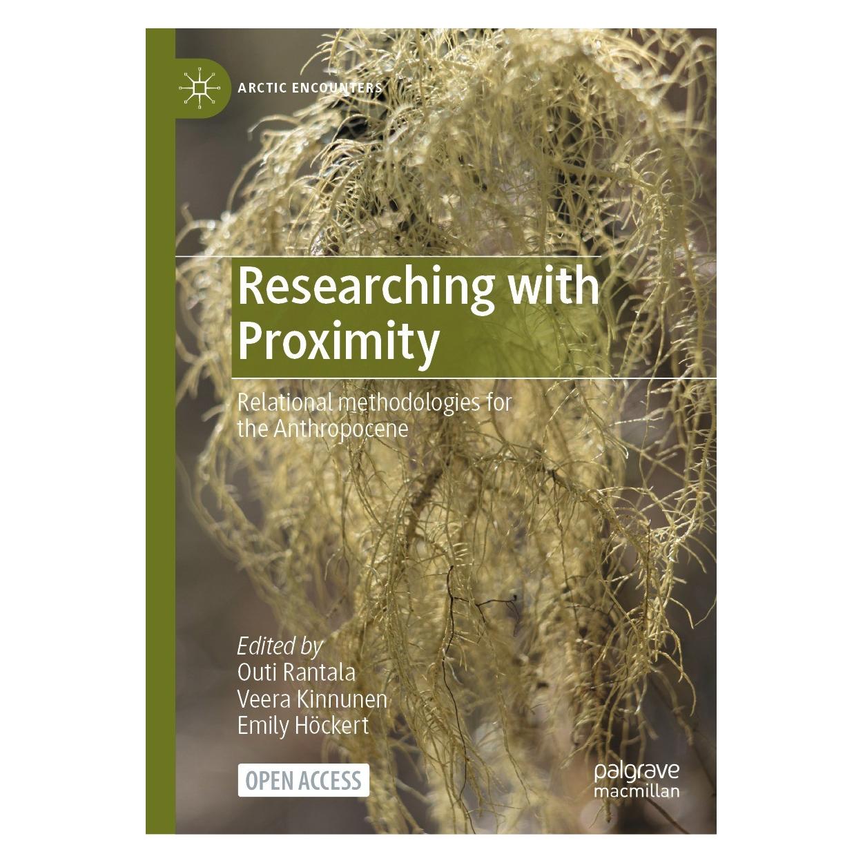 Springer Researching with proximity (Englisch, Hardcover, Emily Höckert, Outi Rantala, Veera Kinnunen) (9783031394997)