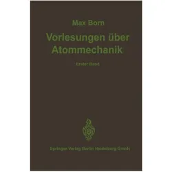Vorlesungen über Atommechanik, Fachbücher von M. Born