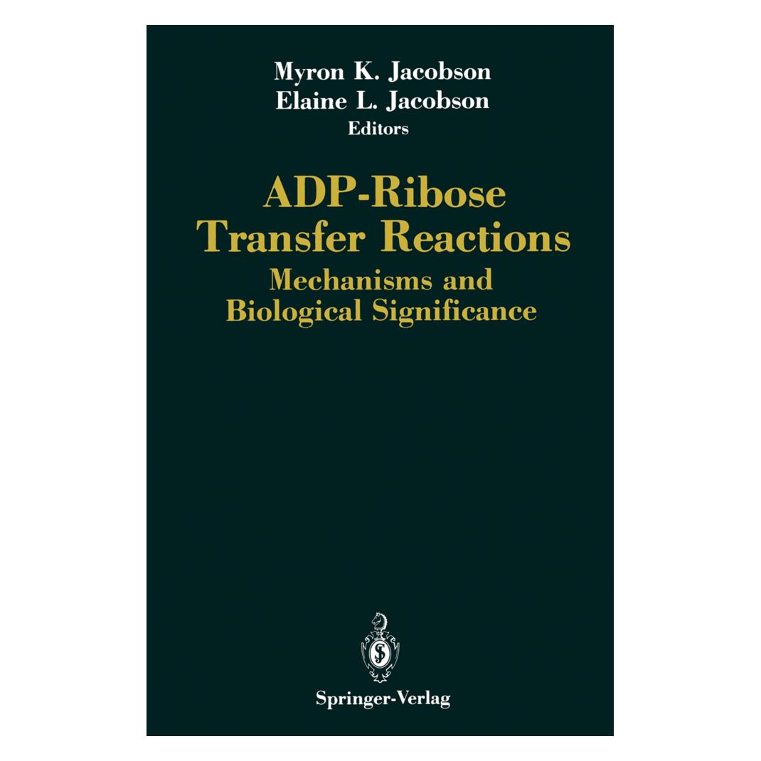 Springer ADP-Ribose Transfer Reactions (Englisch, Softcover, Elaine L. Jacobson, Myron K. Jacobson) (55493570)