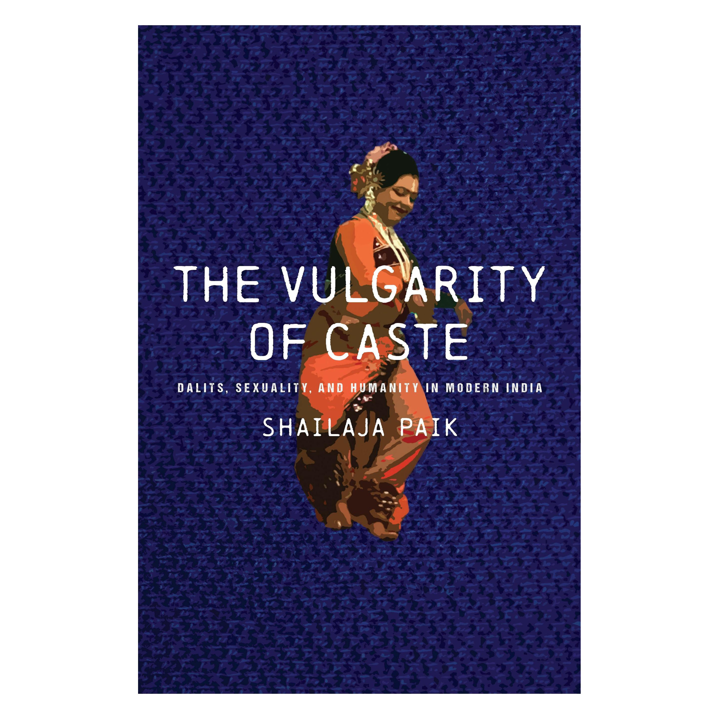 Stanford Univ Pr The Vulgarity of Caste (Englisch, Shailaja Paik) (60492594)