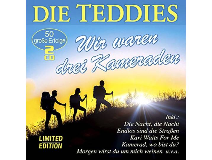 Die Teddies - Wir Waren Drei Kameraden - 50 Gross