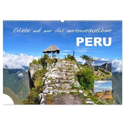 Erlebe mit mir das unverwechselbare Peru (Wandkalender 2026 DIN A2 quer), CALVENDO Monatskalender