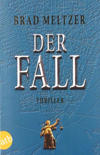 Brad Meltzer - Der Fall: Thriller - Preis vom 10.10.2026 11:48:34 h