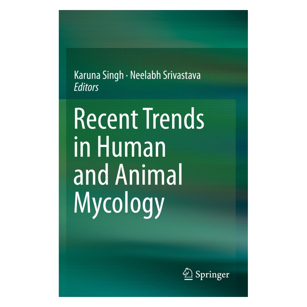 Springer Recent Trends in Human and Animal Mycology (Englisch, Softcover, Karuna Singh, Neelabh Srivastava) (56164764)