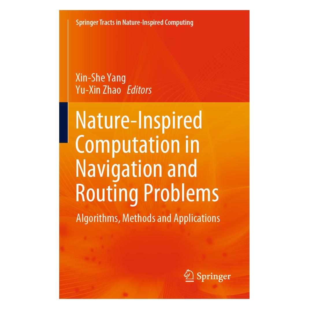 Springer Nature-Inspired Computation in Navigation and Routing Problems (Englisch, Softcover, XIN-SHE YANG, Yu-Xin Zhao) (56178519)